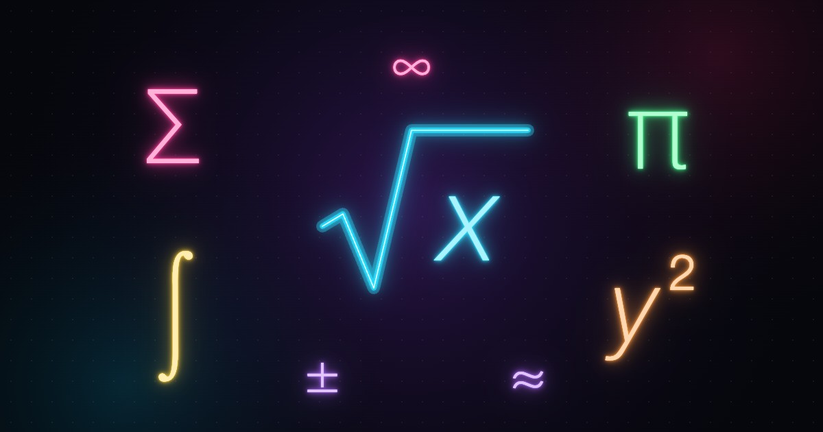 Neon maths symbols: the square root of x, sigma, pi, an integral sign, y squared, plus or minus, approximately equal and infinity